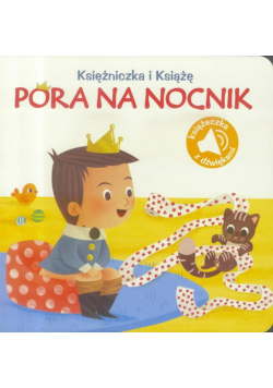 Księżniczka i książę. Pora na nocnik