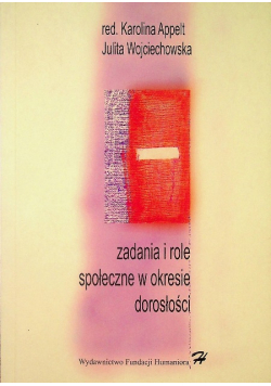 Zadania i role społeczne w okresie dorosłości