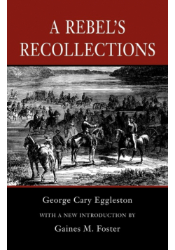A Rebel's Recollections