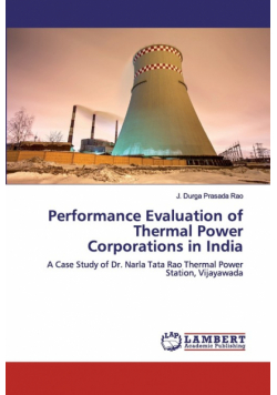 Performance Evaluation of Thermal Power Corporations in India