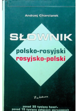 Słownik polsko  rosyjski rosyjsko  polski