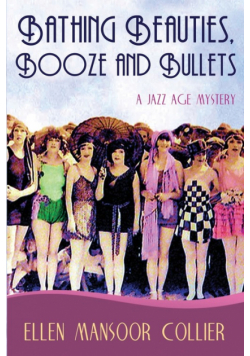 Bathing Beauties, Booze and Bullets