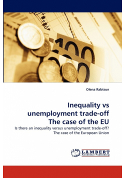 Inequality vs unemployment trade-off The case of the EU