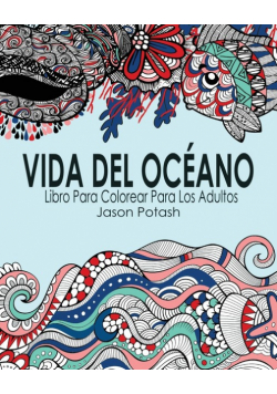 Vida Del Océano Libro Para Colorear Para Los Adultos
