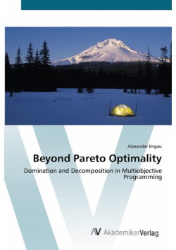 Beyond Pareto Optimality