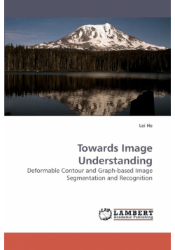 Towards Image Understanding