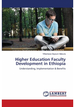 Higher Education Faculty Development in Ethiopia