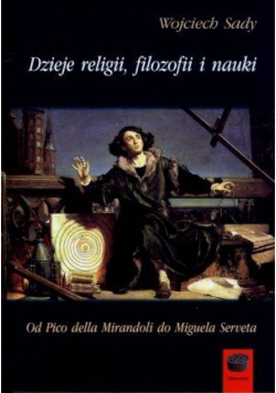 Dzieje religii, filozofii i nauki T.3