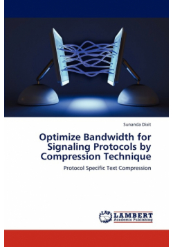 Optimize Bandwidth for Signaling Protocols by Compression Technique