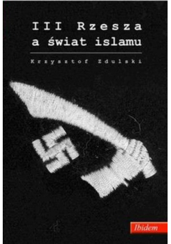 III Rzesza a świat islamu