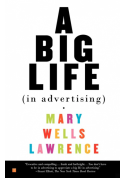 A Big Life in Advertising