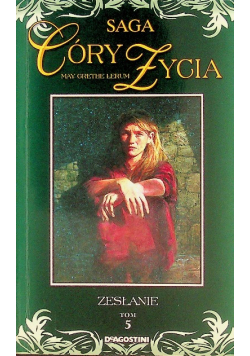 Saga góry życia Tom 5 Zesłanie