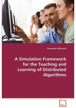 A Simulated Framework for the Teaching of Distributed Algorithms