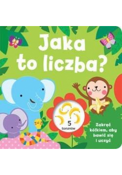 Jaka to liczba? Zakręć kółkiem