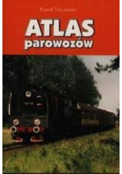 Atlas parowozów Wydanie kieszonkowe