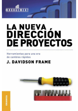 La Nueva Dirección de Proyectos