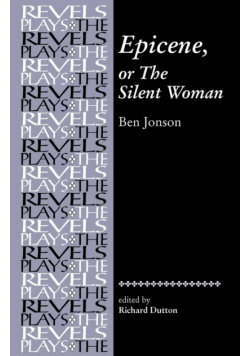 Epicene, or The Silent Woman