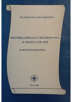Historia oświaty i wychowania w Polsce 1918 1939