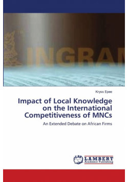 Impact of Local Knowledge on the International Competitiveness of MNCs