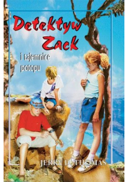 Detektyw Zack i tajemnice potopu T.1