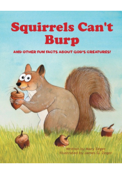 Squirrels Can't Burp
