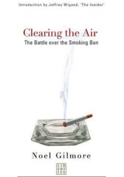 Clearing the Air  The Battle over the Smoking Ban