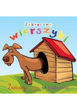 Zakręcone wierszyki