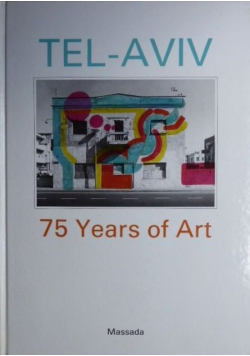 Tel aviv 75 years of art