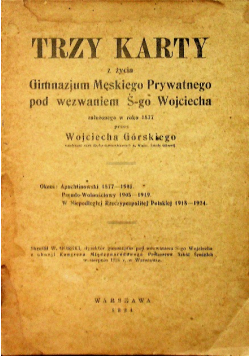 Trzy karty z życia Gimnazjum Męskiego Prywatnego pod wezwaniem śgo Wojciecha 1924 r.