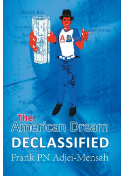 The American Dream Declassified
