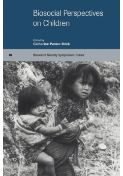 Biosocial Perspectives on Children