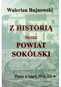 Z historią przez Powiat Sokólski