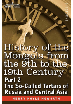 History of the Mongols from the 9th to the 19th Century