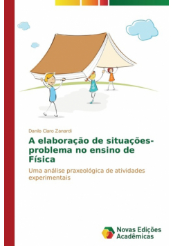 A elaboração de situações-problema no ensino de Física