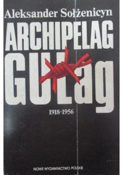 Archipelag GUŁag 1918 - 1956