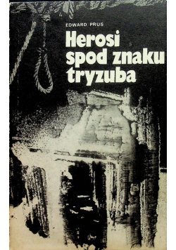 Herosi spod znaku tryzuba