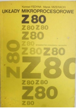 Układy mikroprocesorowe Z80