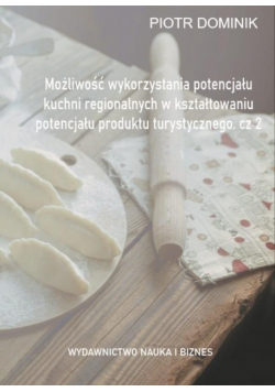 Możliwość wykorzystania potencjału kuchni... cz.2