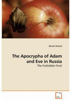 The Apocrypha of Adam and Eve in Russia