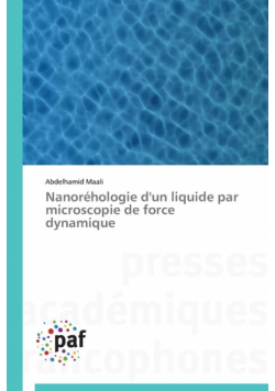 Nanoréhologie d'un Áliquide par microscopie de force dynamique