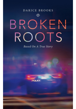 Broken Roots