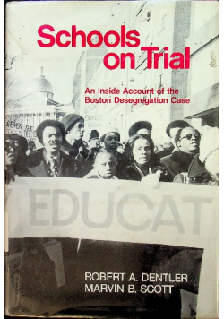 Schools on trial dentler