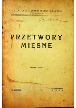 Przetwory mięsne 1938 r.