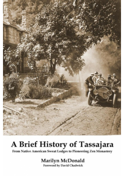 A Brief History of Tassajara