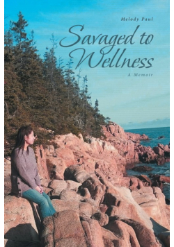 Savaged to Wellness