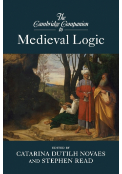 The Cambridge Companion to Medieval Logic