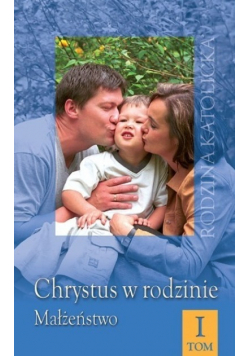 Chrystus w rodzinie