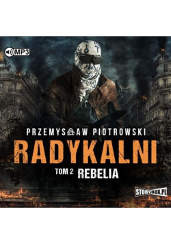 Radykalni T.2 Rebelia audiobook