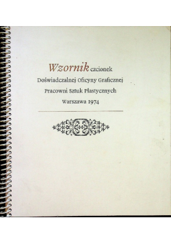 Wzornik czcionek doświadczalnej Oficyny Graficznej Pracowni Sztuk plastycznych