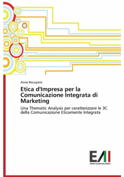 Etica d'Impresa per la Comunicazione Integrata di Marketing